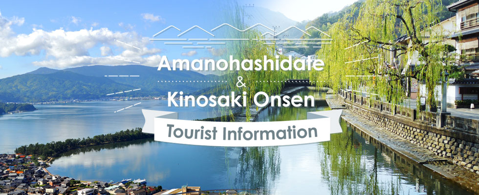 amanohashidate and kinosaki onsen